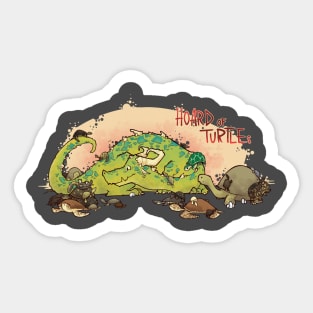 Hoard of turtles Sticker